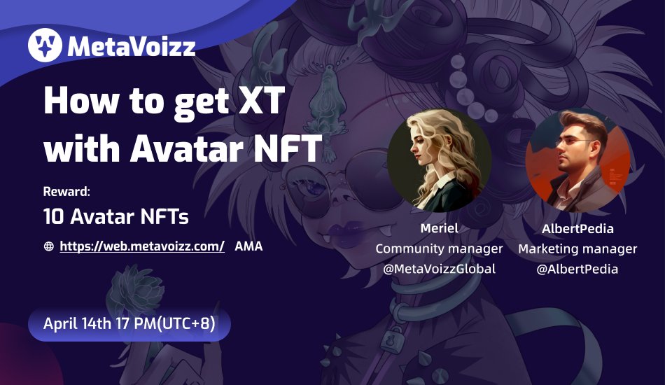 Follow2NGlobal's tweet photo. 🥳🥳🥳About how to get XT with Avatar NFT AMA
#AMA #Web3 #web3game #MetaVoizz
https://t.co/Jli45xkLot https://t.co/C3SpnIVXU2