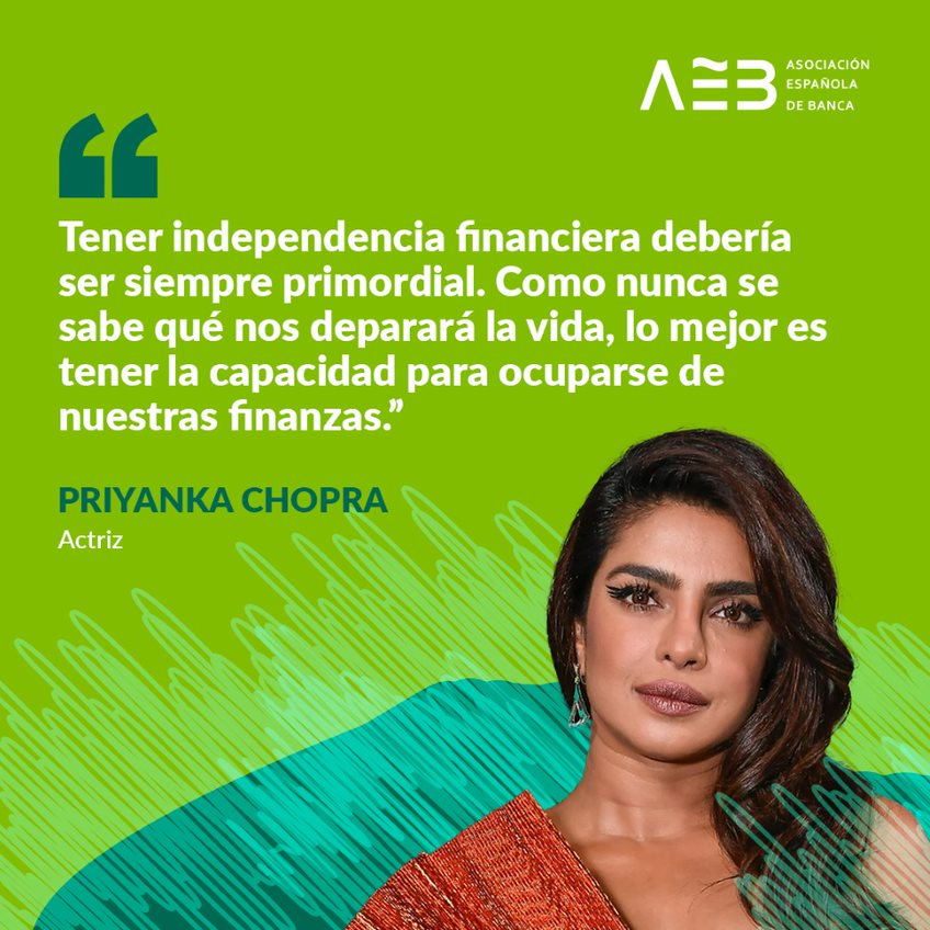 EdufinAEB's tweet photo. La actriz Priyanka Chopra nos explica la importancia de gestionar bien nuestras ganancias para asegurarnos la estabilidad y tranquilidad financiera. #FinQuotes 💭 https://t.co/LVu5z1AhA3