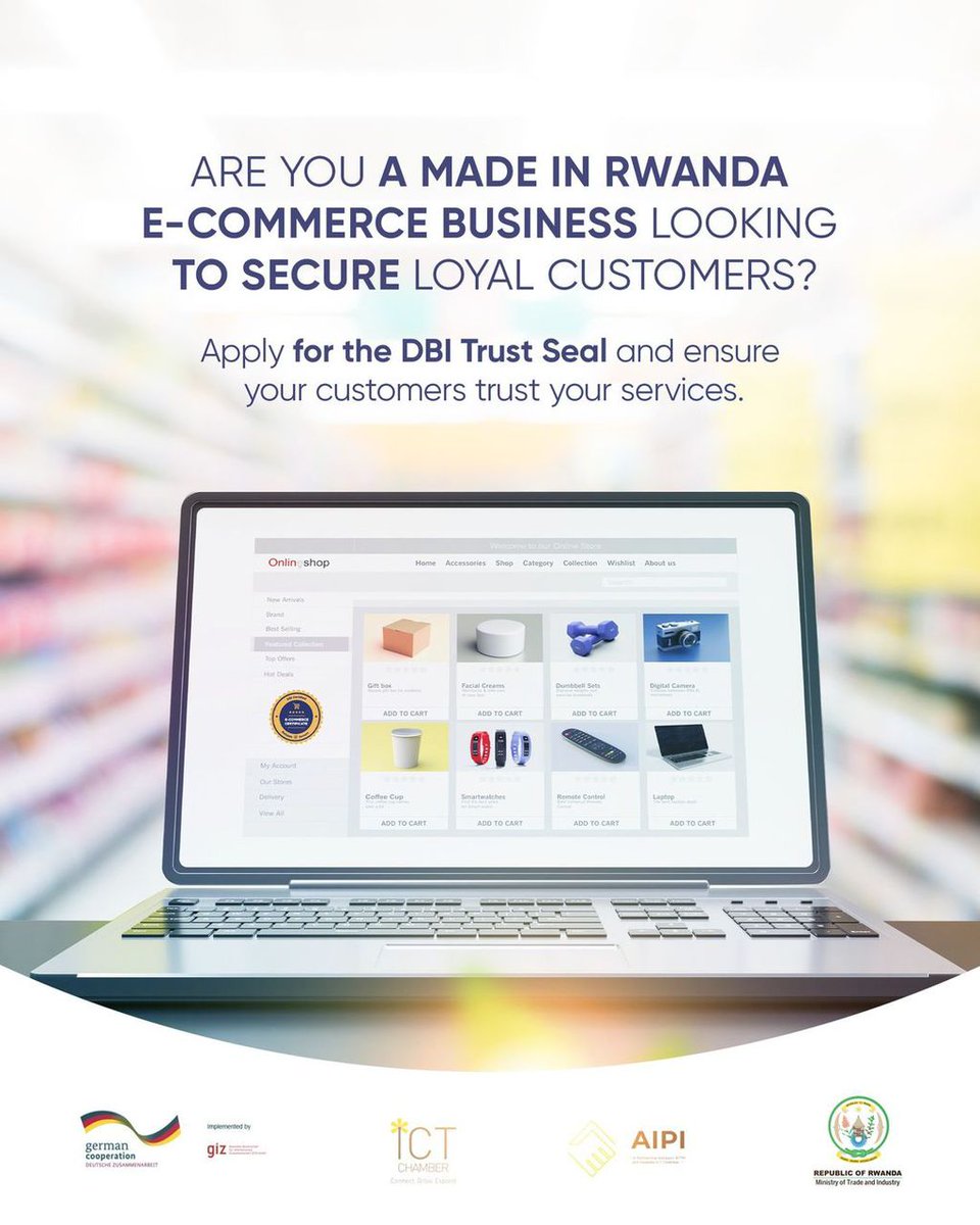 dbi_rwanda's tweet photo. Are you a Rwandan entrepreneur? Give a reason for your website visitors to shop your Made in Rwanda products and have your business certified. Apply for the seal today via https://t.co/ZPQyimGWiG
#TekanaTurizewe #dbitrustseal #ecommerce #madeinrwanda #DBIRwanda https://t.co/11WM6rUrRq