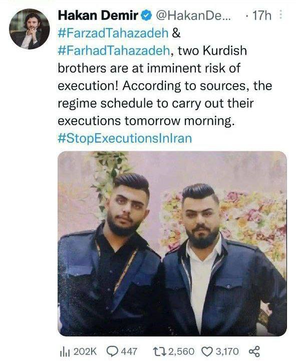 طبق این توییت از کفیل سیاسی فرزاد و فرهاد طه‌زاده، قرار بر اعدام این دو برادر در صبح فردا هست.
هشتگ‌های درست اسمشون: 
#FarzadTahazadeh
#FarhadTahazadeh 
نمی‌دونم چرا تو این ۱۷ساعت این خبر به 
خوبی پخش نشده.

بچه‌ها؟؟؟ من دیگه نمی‌دونم با چه زبونی ازتون خواهش کنم. پخش کنین. فقط