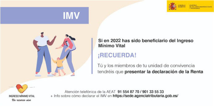 inclusiongob's tweet photo. 📌RECUERDA que si percibes la prestación del #IngresoMínimoVital  y/o el complemento a la infancia, debes presentar la declaración de la #Renta2022 
💻Ya puedes hacerlo por Internet 
📞 Renta Información: 91 554 87 70 / 901 33 55 33
👉 https://t.co/pbxWzlaFkf https://t.co/myq6E8lXyk