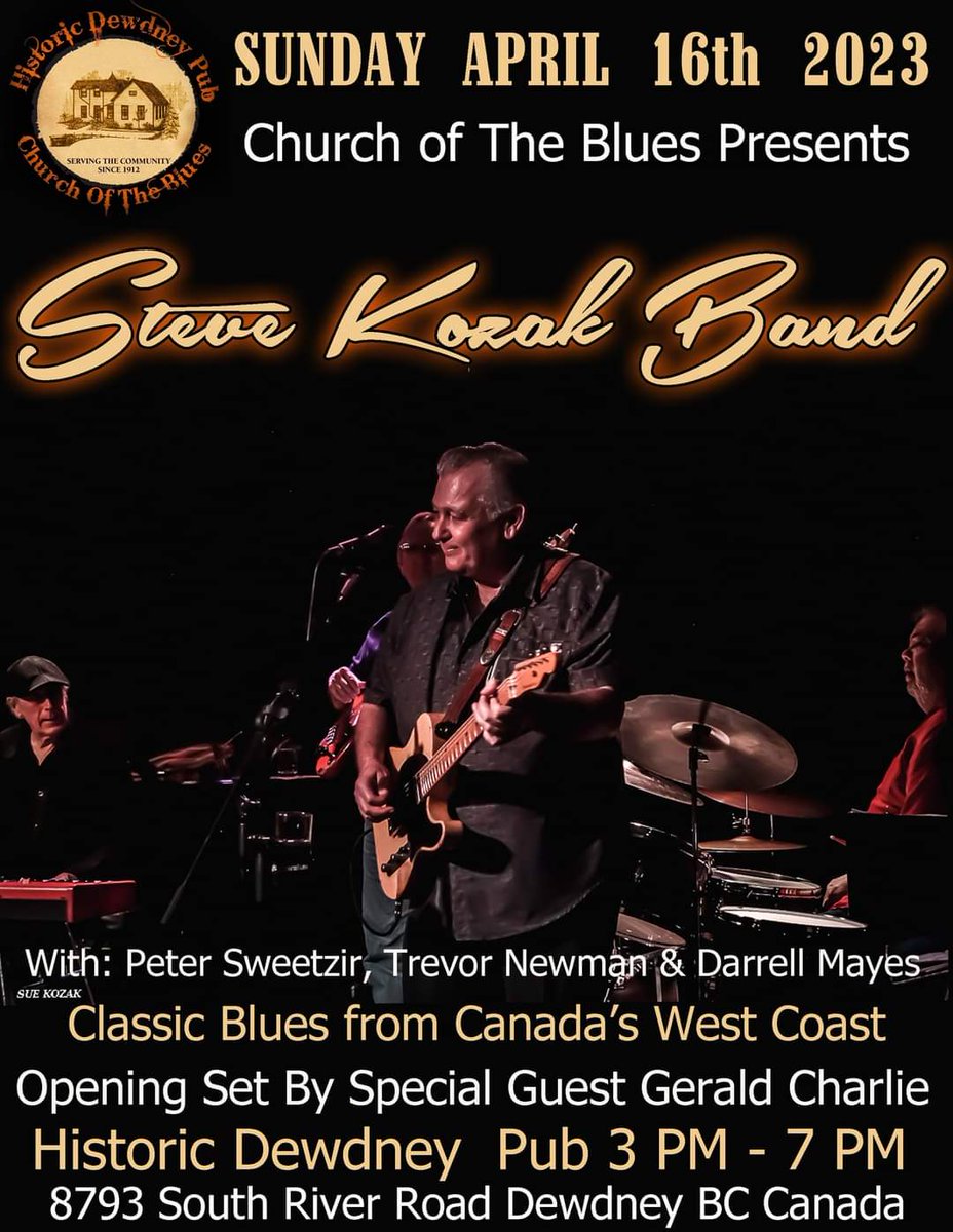 This Sunday- Funday! @SteveKozakmusic Steve Kozak Band live at The Church of the Blues. @DewdneyPub  Swing by and say hi! @WhatsOnMission @FraserVN @FraserValleyNow #Bluestime