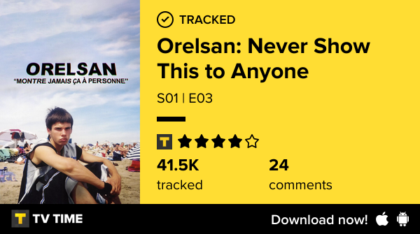 heavydirtymindx's tweet photo. I've just watched episode S01 | E03 of Orelsan: Never Show This to Anyone! #orelsanmontrejamaisapersonne  https://t.co/7sErZaPRsu #tvtime https://t.co/Jxm4154Lsn
