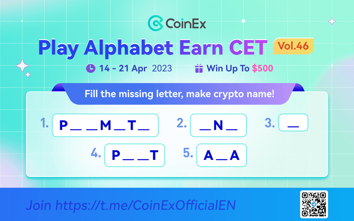 🕹️ Play Alphabet Earn $CET Vol.46

Comment the coin/token name on the Twitter or Telegram to join the competition and win prizes! 🤩

⏰ 14th - 21st Apr
🎁 Win up to $500 in $CET

Join here 👉 gleam.io/l22eq/play-alp…

#CoinEx #CET #Giveaway
