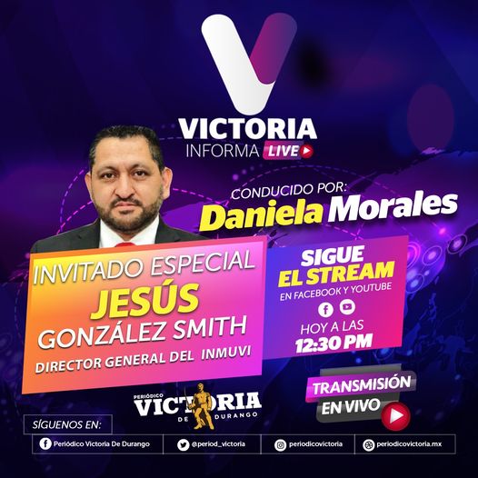 period_victoria's tweet photo. Hoy en el #VictoriaInforma nos acompañará Jesús González Smith, director general del Inmuvi. Sintoniza nuestro noticiero en punto de las 12:30 P.M. en esta página de Facebook o en nuestro canal de YouTube. https://t.co/HHuLcXCBbS