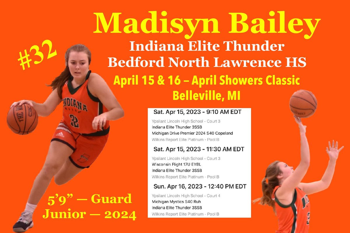 MadisynBailey24's tweet photo. Schedule for this weekend at the April Showers Classic! Come check us out!
@INEliteThunder https://t.co/tpGuzo7ena