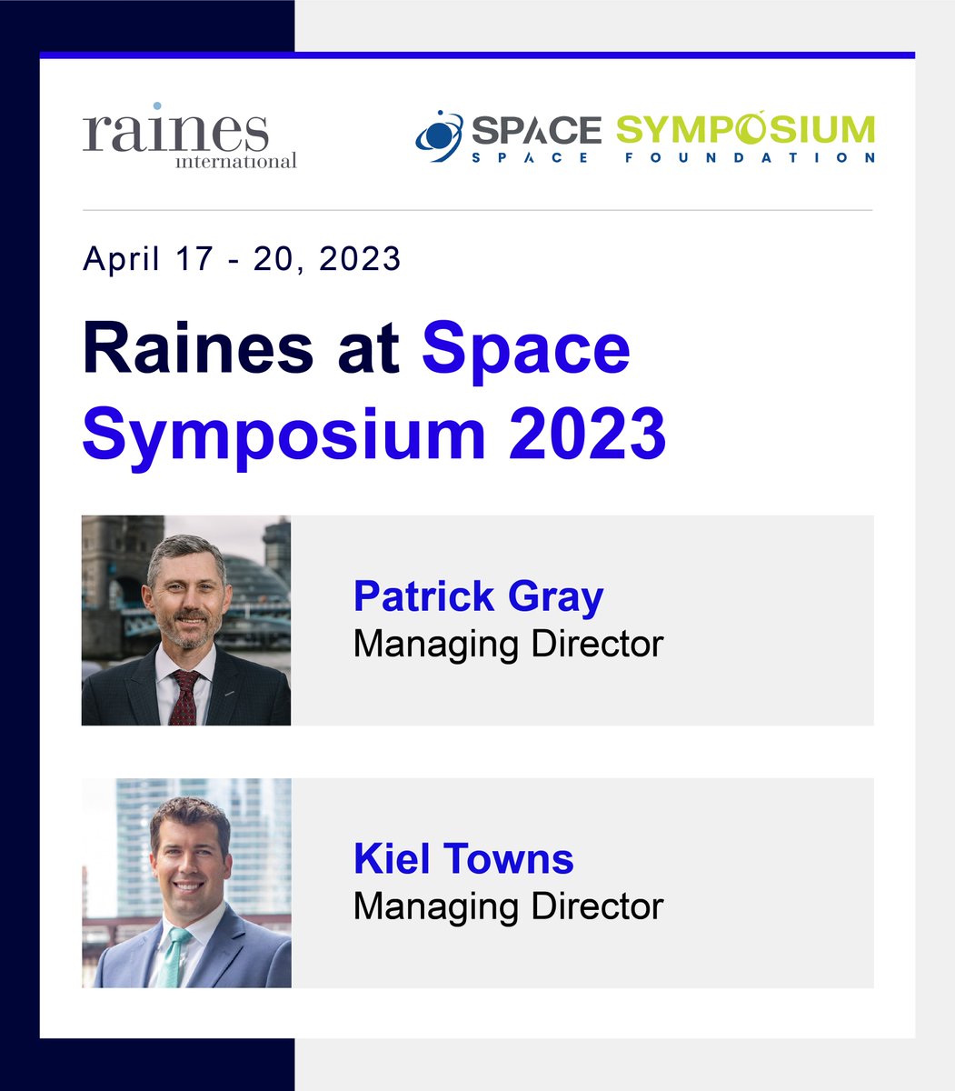 Raines' @paddygray and Kiel Towns will be at the Space Foundation's Space Symposium next week in Colorado Springs. If you'll be at the event, be sure to reach out to Patrick and Kiel!
#spacesymposium #space #coloradosprings #aerospace