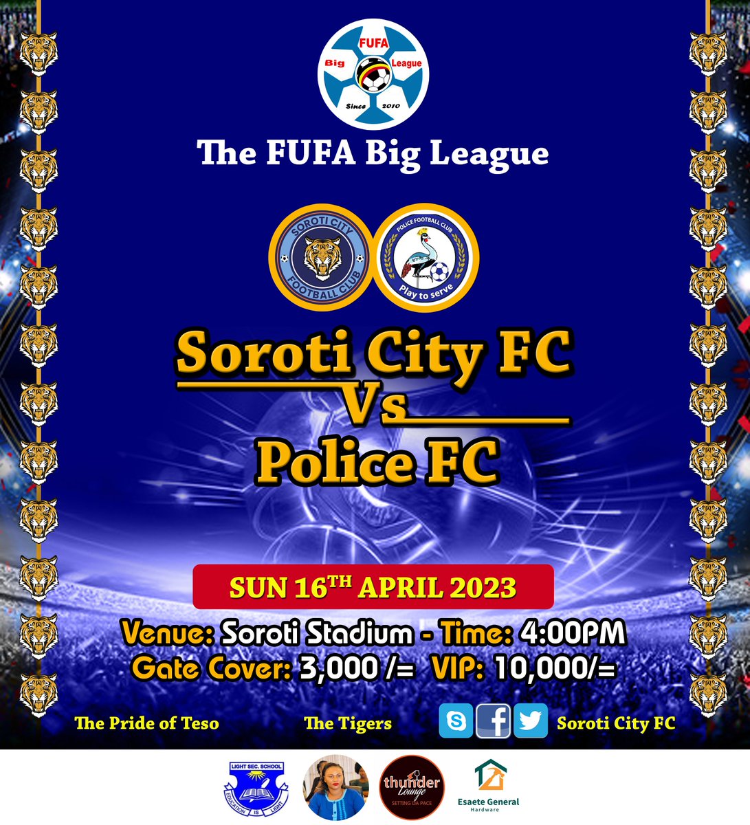 As We edge to the Final Lap
The Tigers Must Forestall The Kops <a href="/UgPoliceFC/">Uganda Police Football Club</a> 

This Sunday, The Deal is Soroti Stadium @ 4:00 PM
Lets Be There

#Visit_Soroti_City
#The_Pride_of_Teso