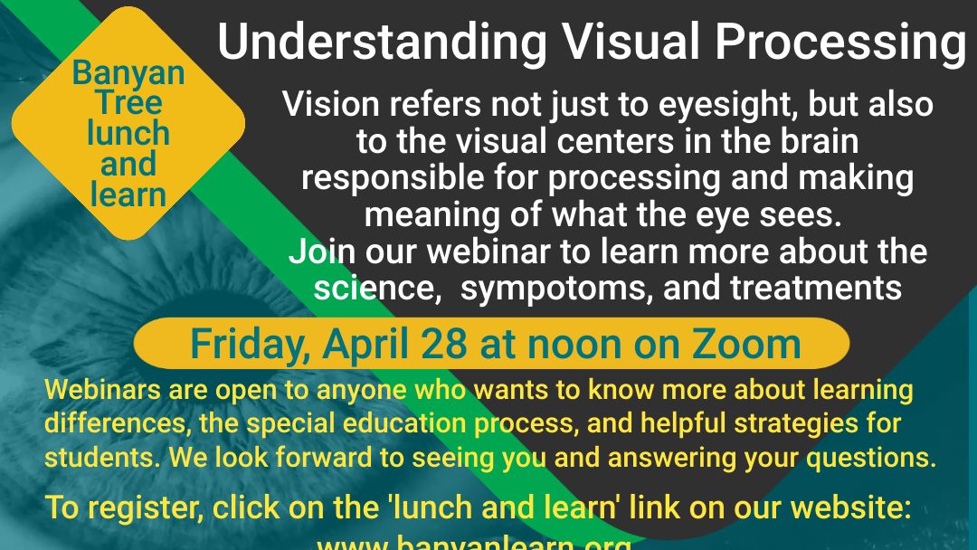 banyantreelearn's tweet image. Register for the Understanding Visual Processing Lunch and Learn at: banyanlearn.org ​​

#visualprocessingdisorder #lunchandlearn #specialeducation #banyantree #banyantreeeducationalservices #compassacademy #sandiegotutoringgroup #individualizededucation #sandiegolearning