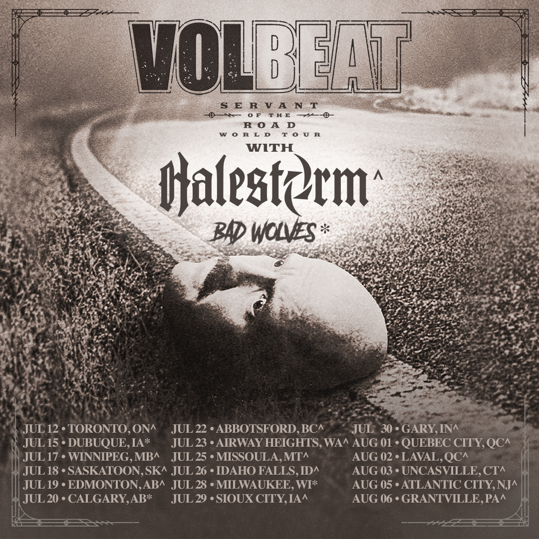 VOLBEAT's tweet photo. We are pleased to announce new Servant Of The Road Tour dates in Canada &amp; the USA 😈

Special guest: @Halestorm &amp; @BadWolves on select dates

Rebels &amp; Angels presale happening NOW! Log in for the code: https://t.co/f8G1cnVV2H

General on sale starts Fri, April 21 at 10am local. https://t.co/RcJsk2naFE