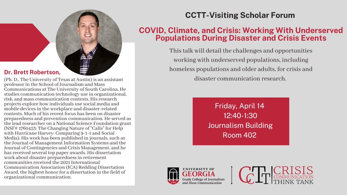 As we wrap up the CCTT week, join us today at 12:40 P.M. in Journalism Building Room 402 to hear from Dr. Brett Robertson from the University of South Carolina. This talk will detail the role of evolving technology in working with underserved populations during crisis events.