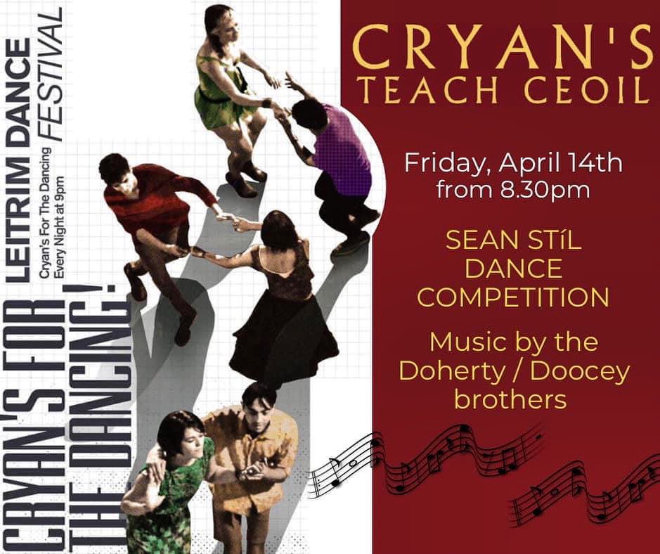 It’s the final night of Leitrim Dance Festival. Don’t miss The Sean Stíl dance competition! The winner will receive €1000 sponsored by Cryan’s Teach Ceoil and there are no judges! Bígí linn!