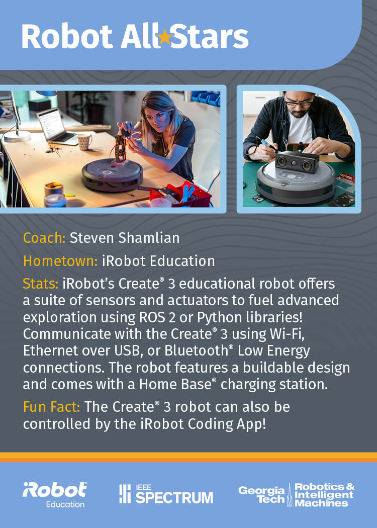 RoboWeek's tweet image. Robot All-Star Trading Card Spotlight! Driving in from
@iRobotEducation, meet The Create 3: This 3rd generation programmable robot is a powerful platform for all your exciting creations! 
Learn more about this robot and others in the 2023 🤖 deck hubs.li/Q01LmdTr0 #RoboWeek