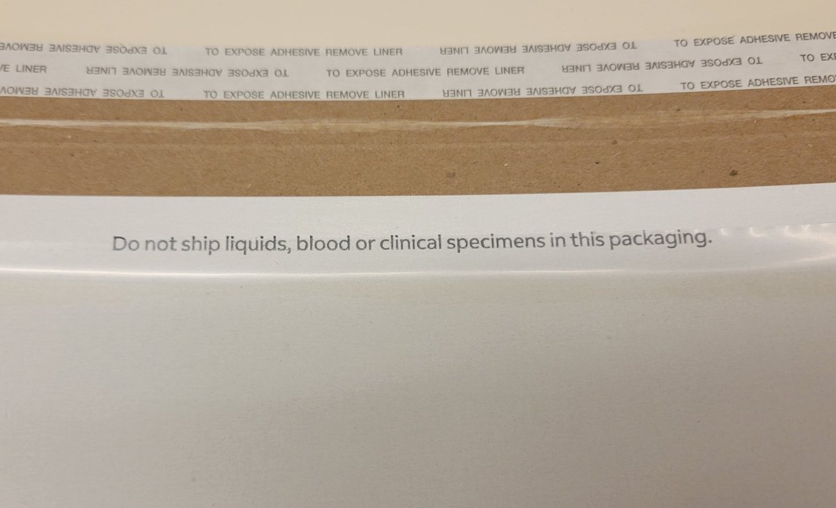 Just my luck that I didn't see this note on the FedEx envelope until *after* I've already filled it with blood