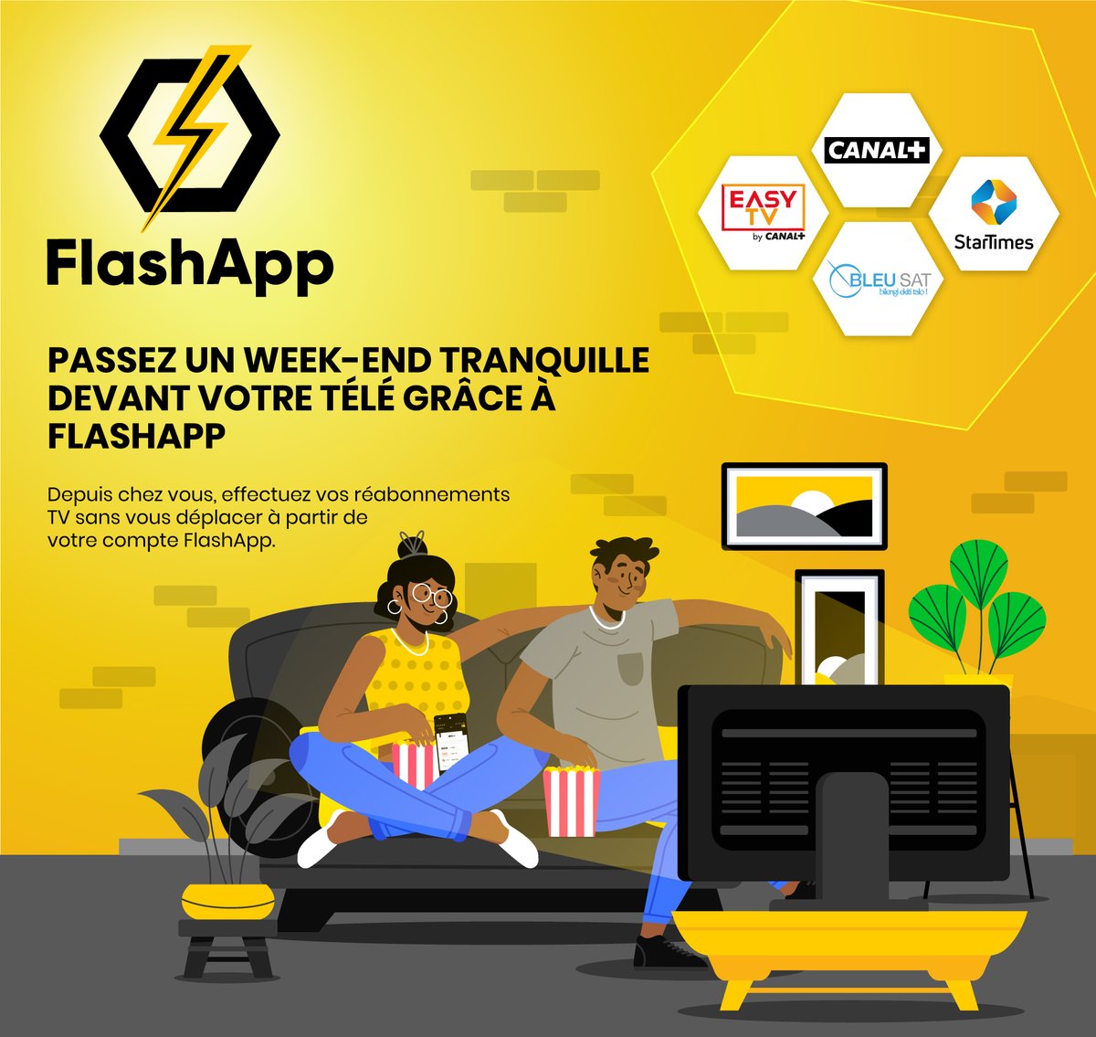 congo_flash's tweet photo. Flashez votre TV avec #FlashApp et suivez confortablement vos programmes tรฉlรฉvisรฉs tout ce week-end.
Les rรฉabonnements #Canal+, #Easy_TV, #Bleusat et #StarTimes sont disponibles sur #FlashApp et sans frais additionnel.
Service disponible รฉgalement dans toutes nos agences #Flash https://t.co/J0Pc0RiAEE