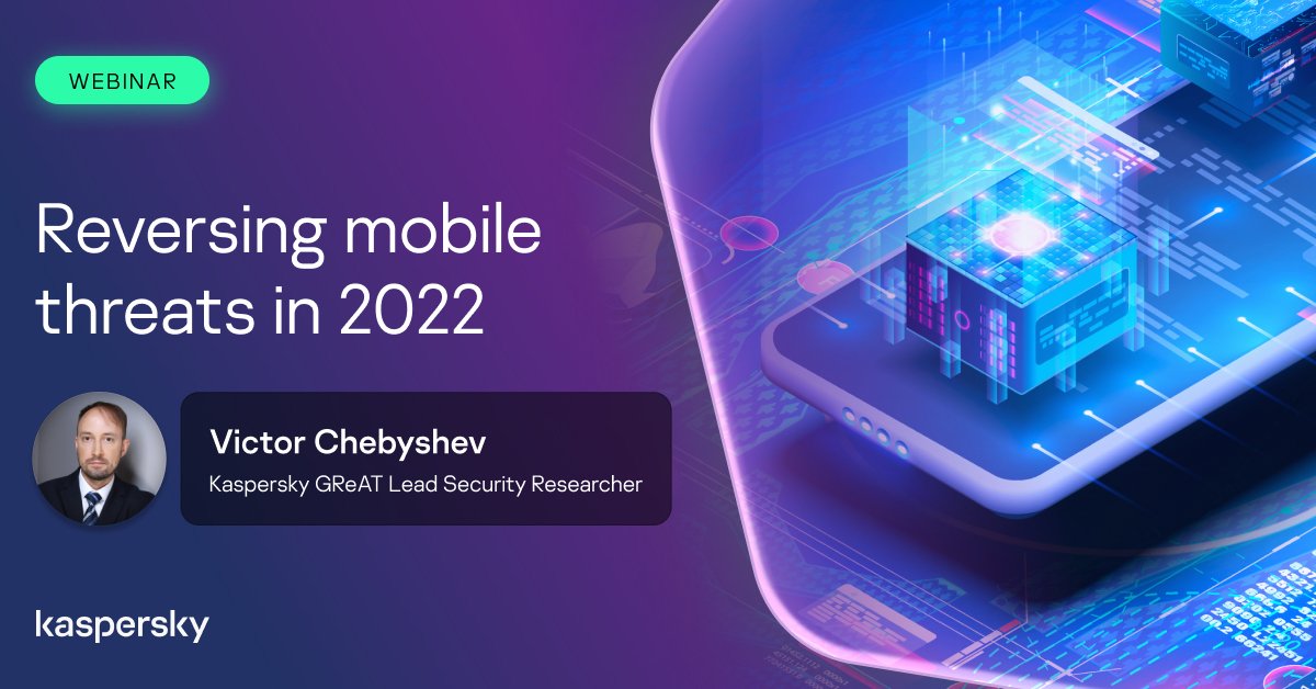 #Mobile device use is on the rise but with increased use comes an explosion of #mobilemalware. Join #Kaspersky's next #webinar as they present key #mobilethreats from 2022 & #reverseengineering of a real-life mobile malware sample👉 kas.pr/9t87 bit.ly/43vYE54