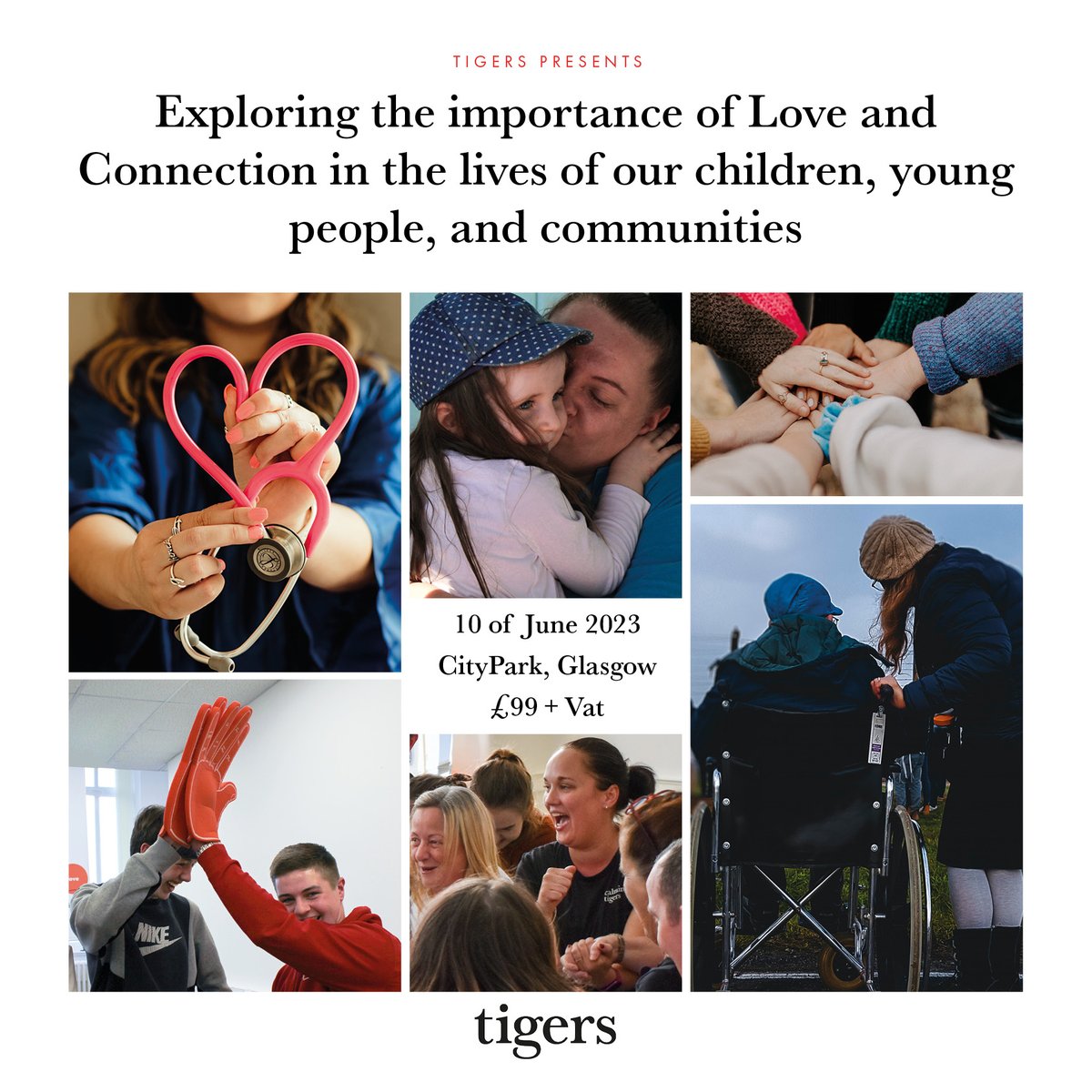TIGERS_UK's tweet photo. We invite you to join us in:
Exploring the importance of Love and Connection in the lives of our children, young people, and communities.
📍CityPark Glasgow
📅10 June 2023
💷£99 +VAT
Book your place now!
https://t.co/rEb57AOKOX https://t.co/ljuBBJnWoG