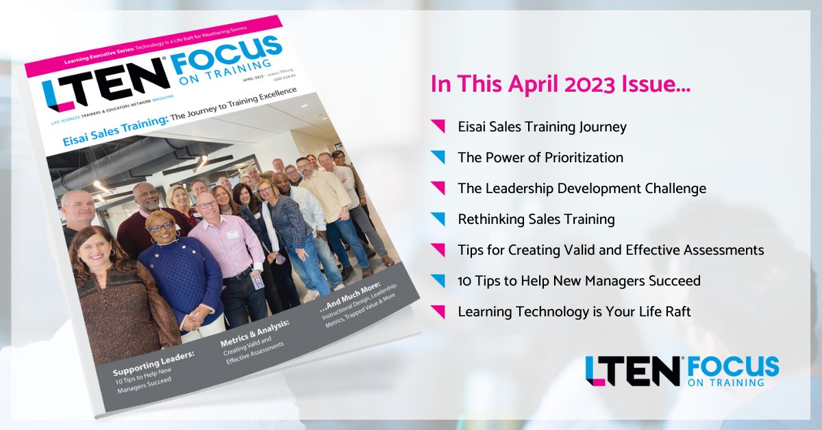 yourLTEN's tweet photo. The April issue of our monthly 𝑳𝑻𝑬𝑵 𝑭𝒐𝒄𝒖𝒔 𝒐𝒏 𝑻𝒓𝒂𝒊𝒏𝒊𝒏𝒈 magazine is here! 
Learn how the Eisai training team reimagined the sales training journey, read about peer-tested leadership strategies, smart tips for new managers, and more. https://t.co/mOz8nFa3O9 https://t.co/0nk7bwLlWD