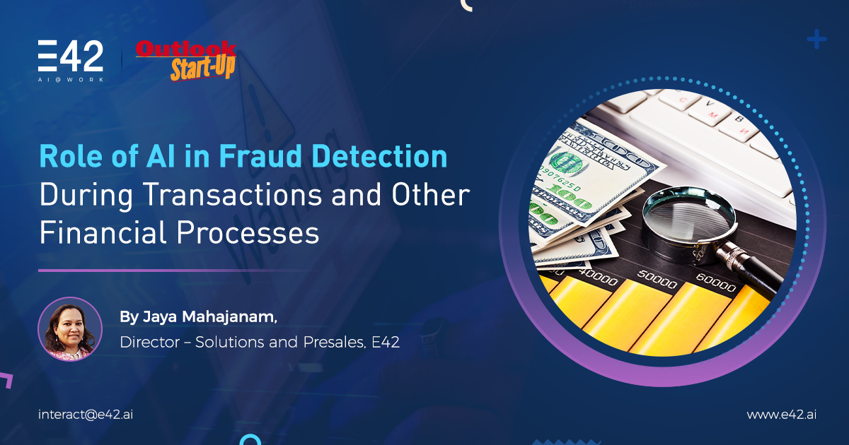 E42_ai's tweet photo. In this article by @outlookbusiness , Jaya Mahajanam – Director of Solutions and Presales at #E42, discusses how AI can help businesses detect fraudulent activities and safeguard them against potential losses https://t.co/Elt6thVGPM #AI #Automation #AIinFraud #AIFraudPrevention https://t.co/9lnbIa6BgV