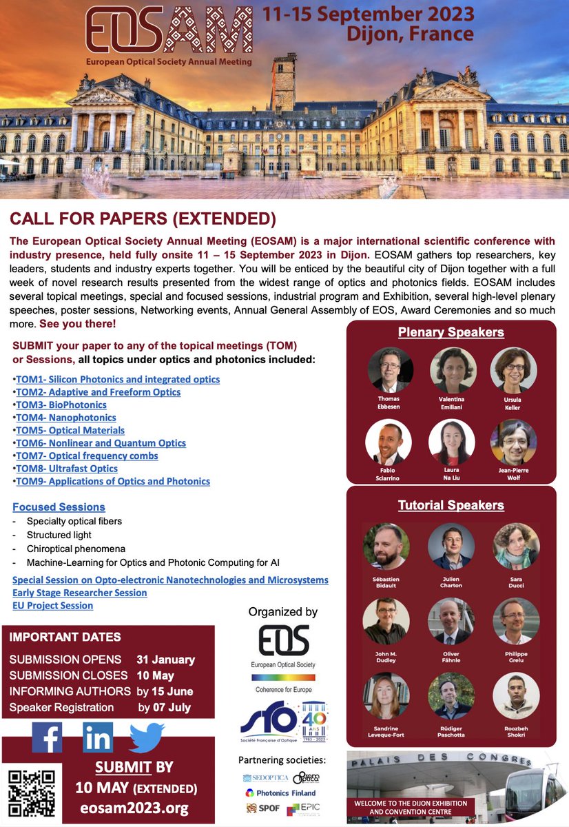 Didn't submit yet? Don't worry! - Abstract submissions deadline extended until 10 May!   
 
All topics under optics and photonics included! Submission guidelines: lnkd.in/dkib4qMF 
Read more: lnkd.in/dcriHAE2 

#EOSAM2023 #optics #photonics #technology #submission