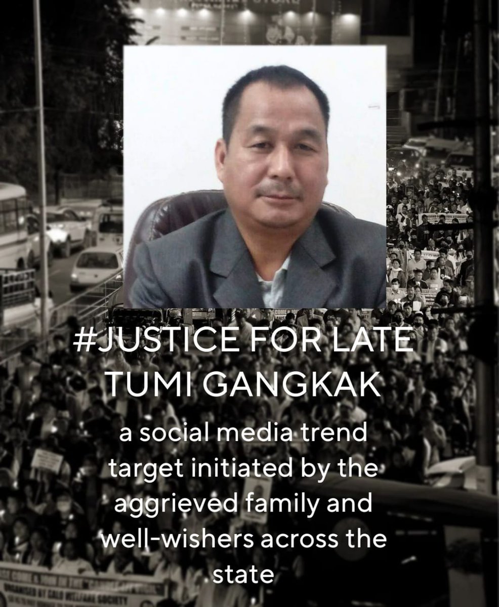 BaminSumpi's tweet photo. #JUSTICE_FOR_LATE_TUMI_GANGKAK https://t.co/yWdQHl56Qu