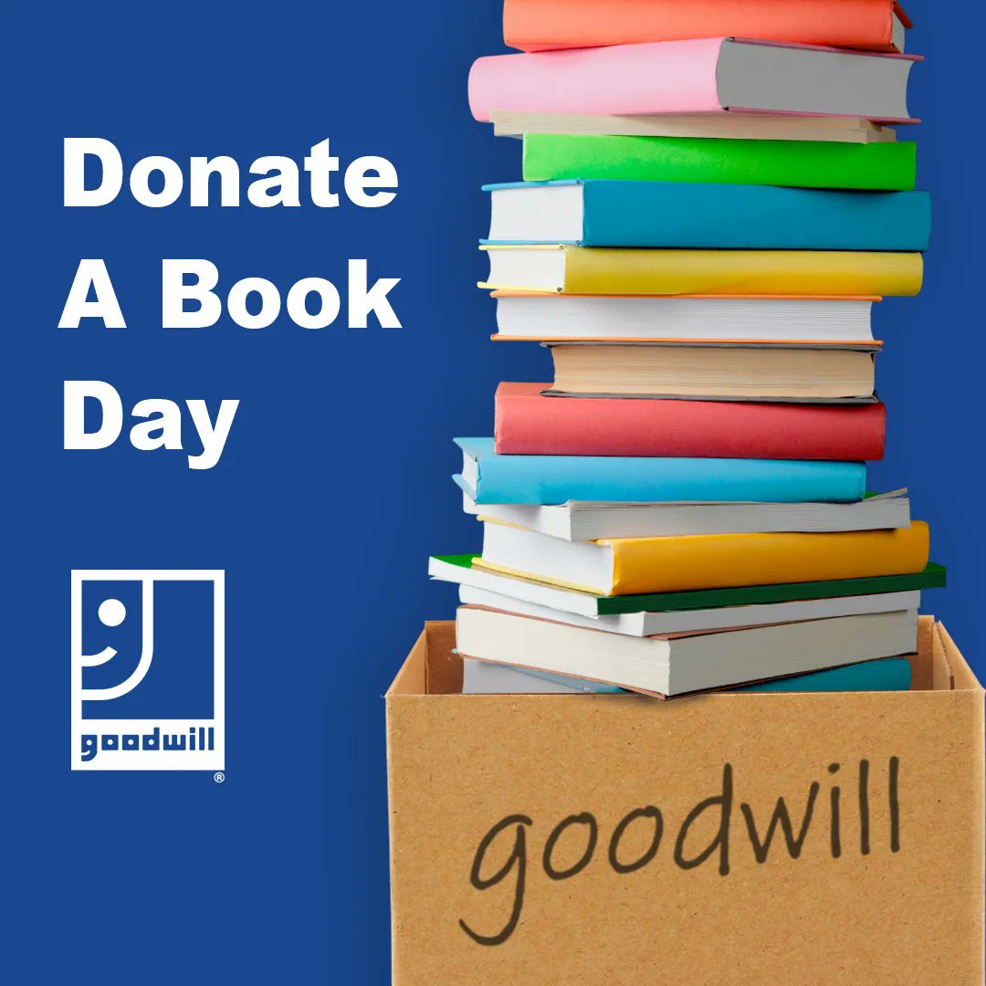 Today is National Donate a Book Day! Whether it's new or gently used, donate it to Goodwill where it will continue to enrich and improve other people's lives. #nationaldonateabookday