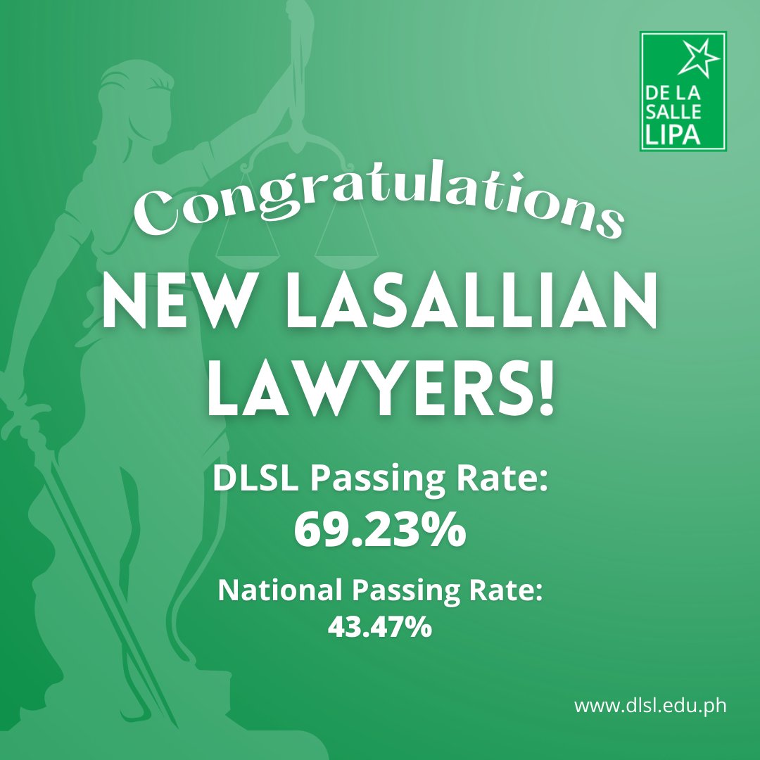 dlslofficial's tweet photo. Congratulations to the November 2022 Bar Examination Passers of De La Salle Lipa! We are truly proud of you, Lasallian Lawyers! ⚖️💚
#Bar22 #GetThatBar https://t.co/ePHbRoefLG