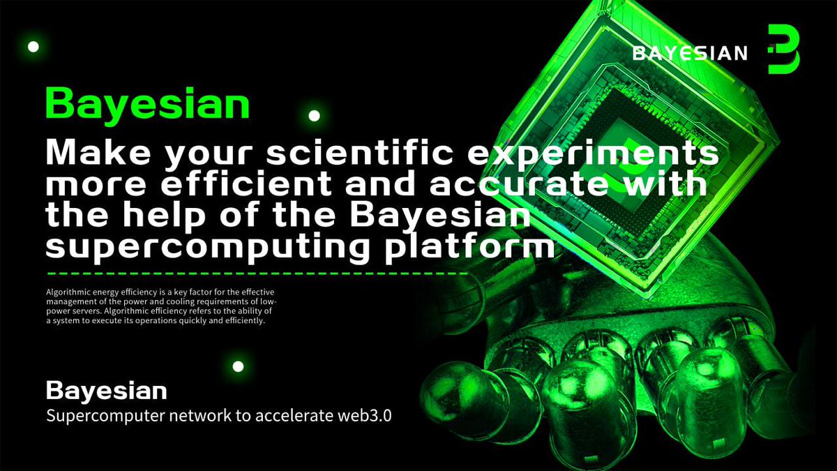 BayesianBAYE's tweet image. 🔬🌟Want efficient and accurate scientific experiments?
Choose Bayesian's supercomputing platform! Algorithmic efficiency is key to managing power/costs for low power servers.
Join our supercomputing network to accelerate web3.0 development! #Bayesian #AlgorithmicEfficiency