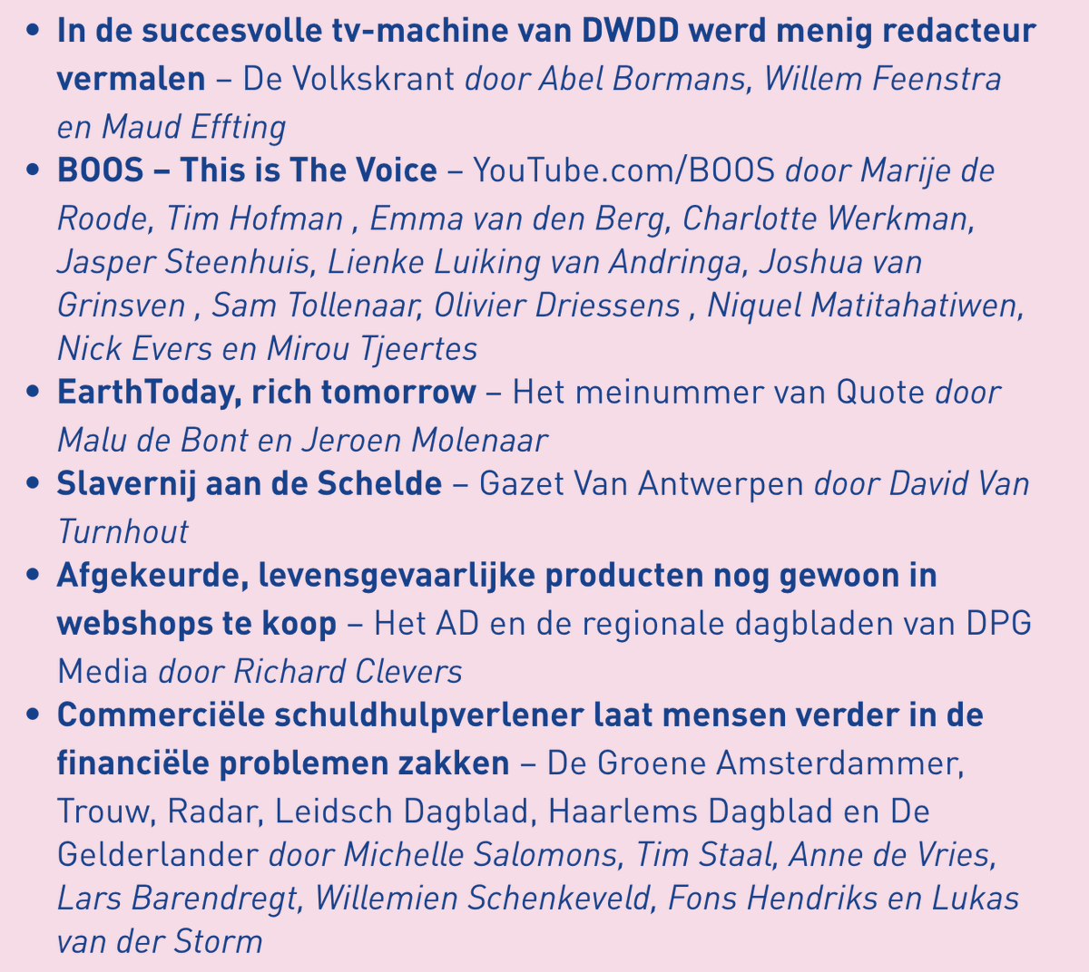 MaludeBont's tweet photo. Een prachtig lijstje om tussen te staan: genomineerd voor De Loep, samen met @molenaarjeroen, voor ons onderzoek naar EarthToday! En een win/win-situatie, want van deze indrukwekkende medenominaties verlies ik graag. #DeLoep #EarthToday @VVOJ @Quotenet https://t.co/fAoIGPm2fB