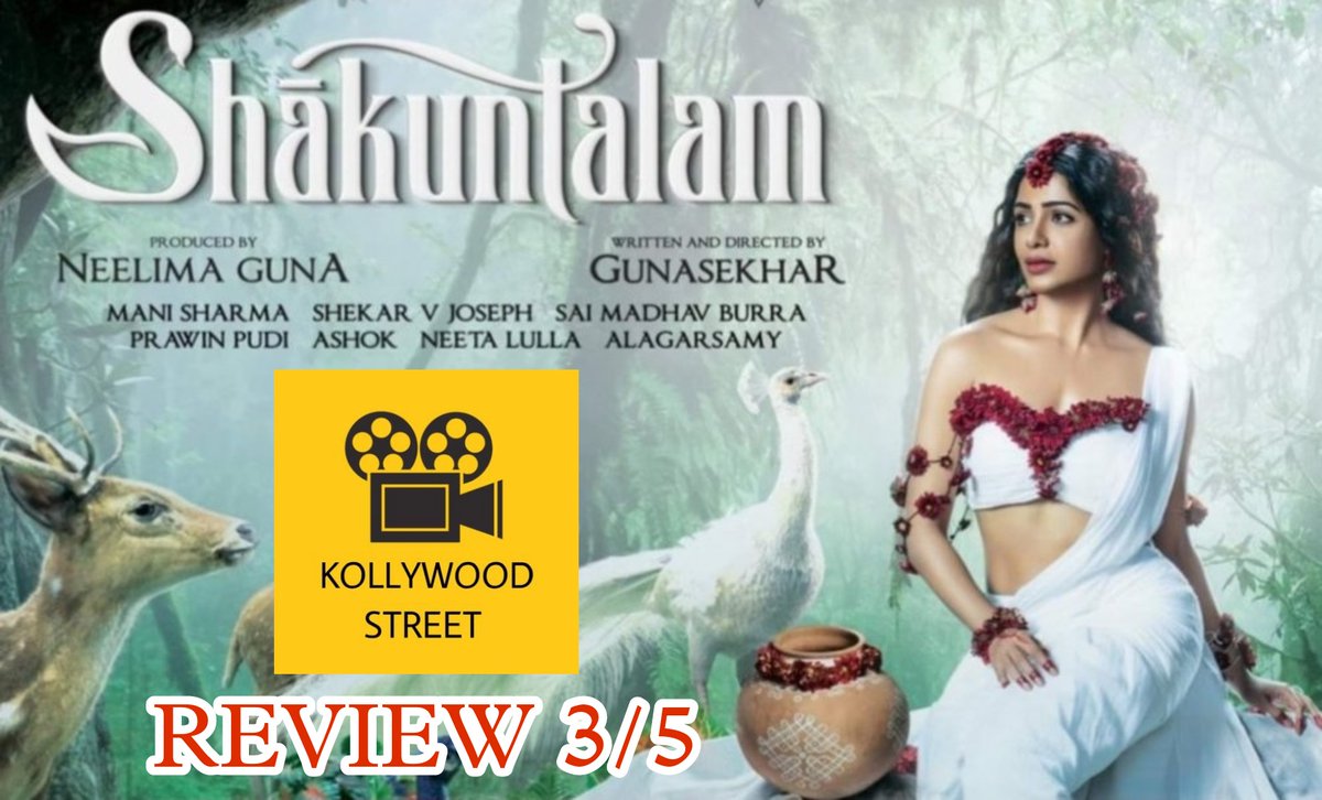 KollywoodStreet's tweet photo. #Shaakuntalam | #KollywoodStreet Review 3/5

 அபிஞான சங்குதளத்தில் எழுதிய காதல் கவிதையை திரைக்கு கொண்டு வர @Gunasekhar1 எடுத்த முயற்சியை பாராட்டியே ஆக வேண்டும். சகுந்தலாவாக @Samanthaprabhu2 @ActorDevMohan துஷ்யந்து கதாபாத்திரம் கச்சிதமாக அமைந்துள்ளது. https://t.co/vR3gRZCLJE