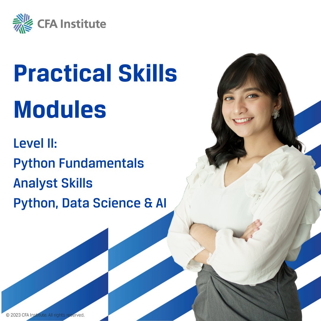 Level II exam in your May 2024 future? 

Check out the new Practical Skills Modules: 
• Python Programming Fundamentals
• Analyst Skills  
• Python, Data Science &amp; AI 

Get the hands-on skills you need to be successful! Learn more: bit.ly/40HgnnQ 
#CFAProgram