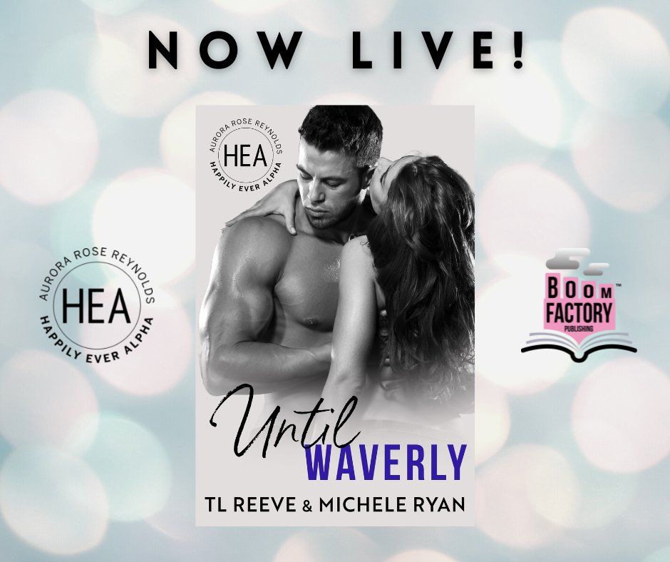 We are excited to announce that Until Waverly by Michele Ryan and TL Reeve is LIVE and available in #KindleUnlimited Amazon US: amzn.to/412TsUR Amazon UK: amzn.to/3zxBVaT Amazon CA: amzn.to/3KzCA25 Amazon AU: amzn.to/3m47s1l #romancenovels