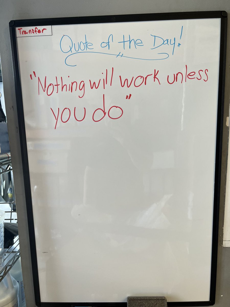 #quoteoftheday put in the work.