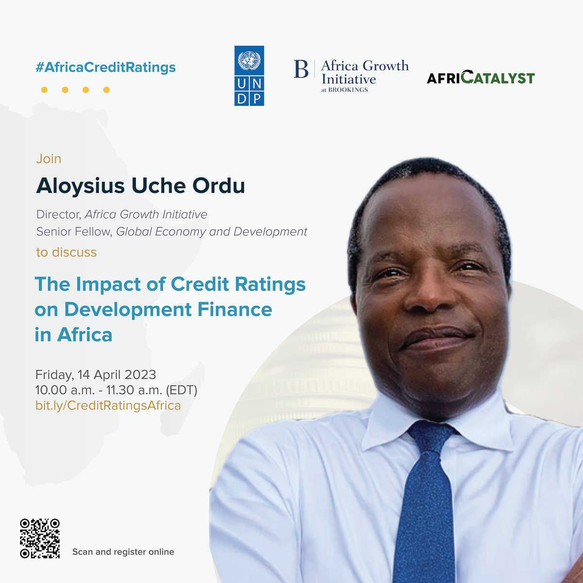 🌍 Ready to explore the current state of #AfricaCreditRatings? Join us  today at 🕐10 am EDT ! Our keynote speaker, <a href="/Aloysiusordu/">Aloysius Uche Ordu</a> Director of Africa Growth Initiative <a href="/BrookingsInst/">The Brookings Institution</a> will share his insights. 

Register 🔗 bit.ly/CreditRatingsA… 
#ReshapingDevelopment