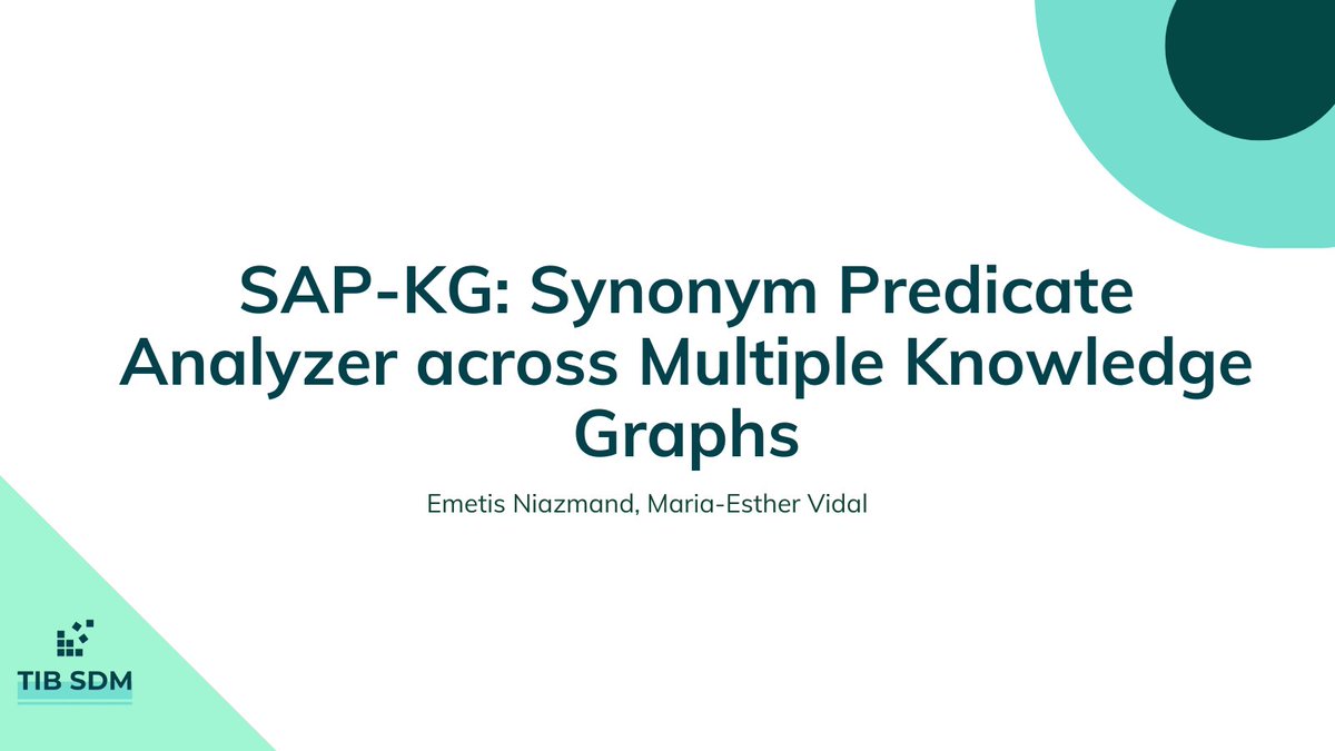 TIB SDM🇺🇦 (@tib_sdm) on Twitter photo "SAP-KG: Synonym Predicate Analyzer across Multiple Knowledge Graphs" by <a href="/EmetisN/">Emetis Niazmand</a> and <a href="/MEVidalSerodio/">Maria-Esther Vidal 🇪🇺 🇻🇪</a>
🔗 github.com/SDM-TIB/SAP-KG…
2/2 "SAP-KG: Synonym Predicate Analyzer across Multiple Knowledge Graphs" by <a href="/EmetisN/">Emetis Niazmand</a> and <a href="/MEVidalSerodio/">Maria-Esther Vidal 🇪🇺 🇻🇪</a>
🔗 github.com/SDM-TIB/SAP-KG…
2/2