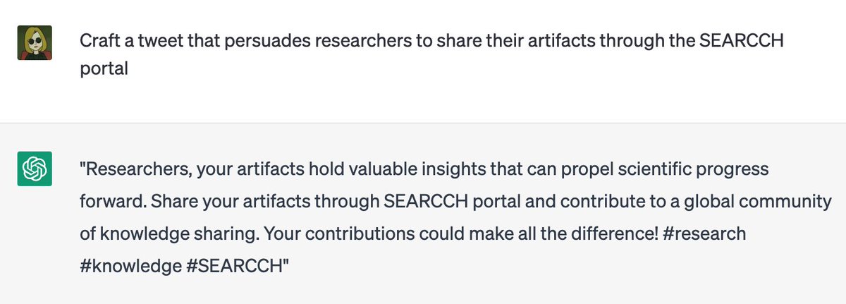 SEARCCH_Hub's tweet photo. Using ChatGPT to encourage research-enabling behavior. :) 

https://t.co/2VSZIAsZCd

#research #knowledge #artifacts  #SEARCCH #ChatGPT https://t.co/HF4te4QS10