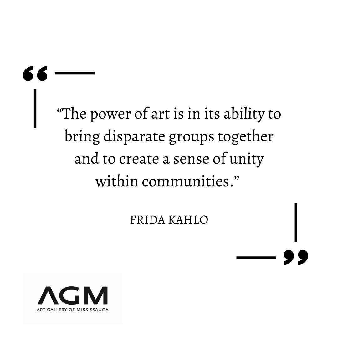 #agmengage #artgalleryofmississauga #agm #mississauga #community #art #communityartgallery #artquotes #artquote #communityart #communityarts #communityartspace #communityartclub #communityartgallery #communityartist  #communityartscenter #communityartwalk #instaquote #FridaKahlo
