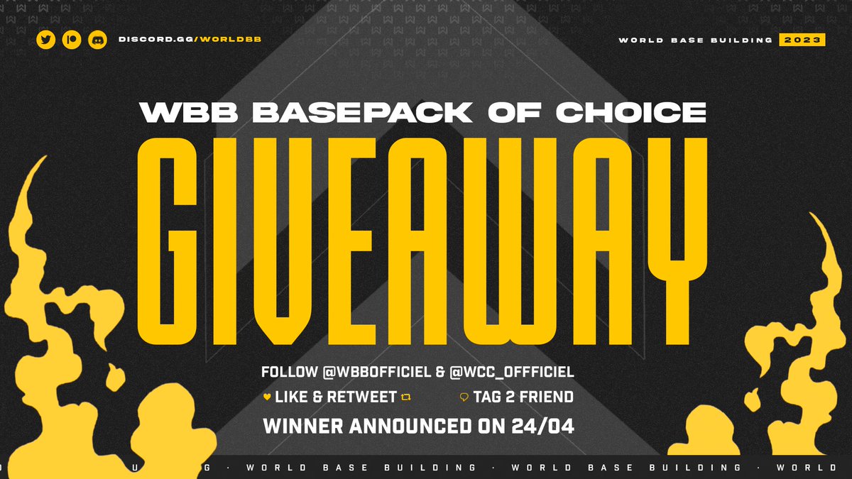 World Base Building (@wbbofficiel) on Twitter photo #GIVEAWAY 🎁
🟡You can win a WBB BASEPACK (limited to 10 customers) of your choice!
To ENTER, you must...
1️⃣FOLLOW <a href="/WBBofficiel/">World Base Building</a> and <a href="/WCC_Officiel/">World Clash Cup</a>
2️⃣RETWEET this tweet
3️⃣TAG 2 friends
If you would like to receive free bases or buy some, join our DISCORD-discord.gg/worldbb #GIVEAWAY 🎁
🟡You can win a WBB BASEPACK (limited to 10 customers) of your choice!
To ENTER, you must...
1️⃣FOLLOW <a href="/WBBofficiel/">World Base Building</a> and <a href="/WCC_Officiel/">World Clash Cup</a>
2️⃣RETWEET this tweet
3️⃣TAG 2 friends
If you would like to receive free bases or buy some, join our DISCORD-discord.gg/worldbb