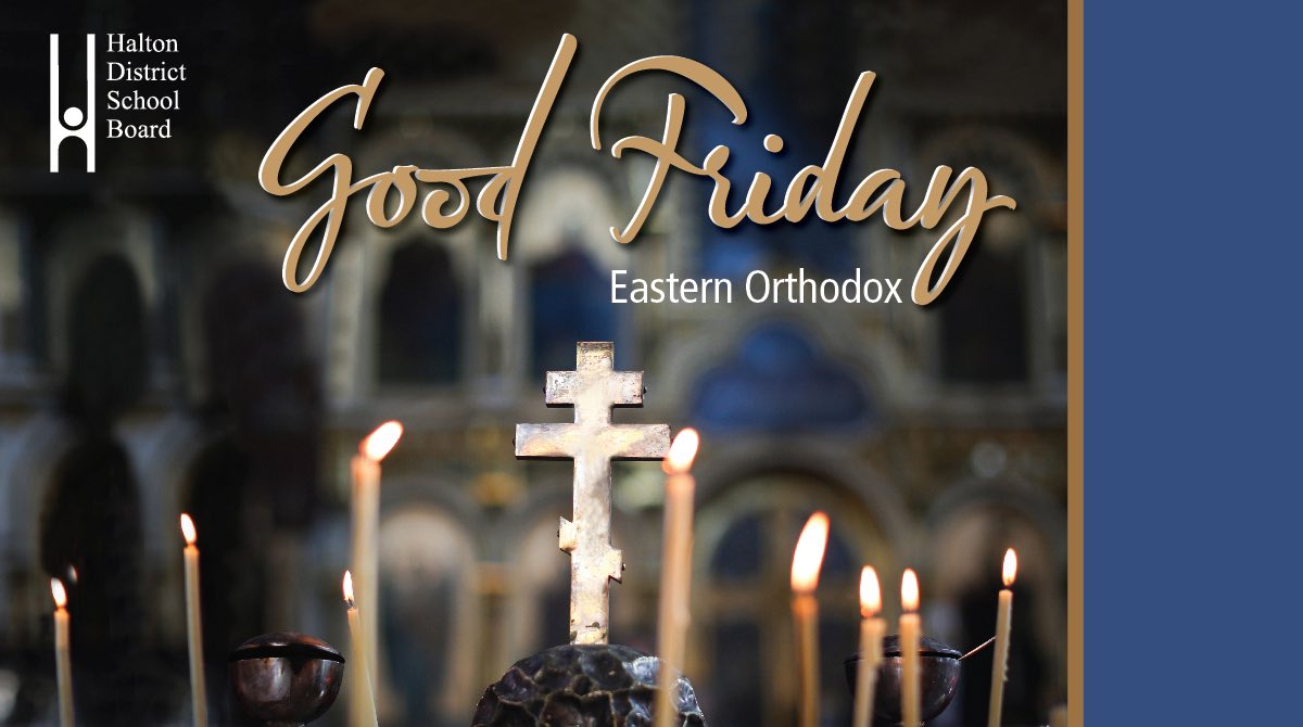 HaltonDSB's tweet photo. The #HDSB recognizes staff, students, families and community members who are observing Good Friday today. https://t.co/8fTynYykhE