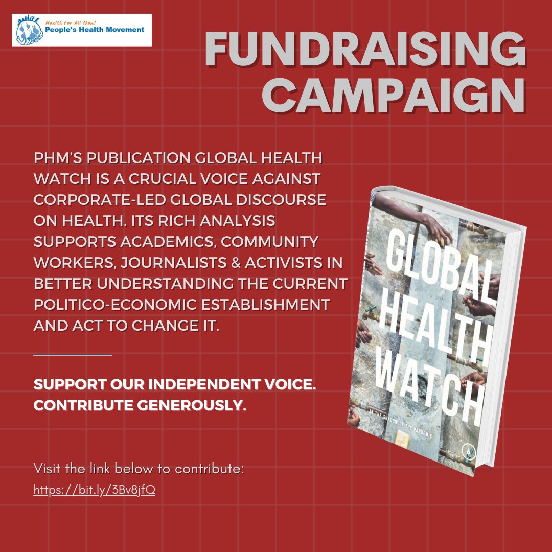 PHMglobal's tweet photo. 📢Fund raising:
Please consider making a donation today to PHM. By doing so, you are supporting a global movement by funding its research, advocacy, and grassroots organizing for health justice. #HealthJustice #PHM #GlobalHealthWatch
Click here: https://t.co/WpUYqcJihh https://t.co/Rpr7OxA1rF
