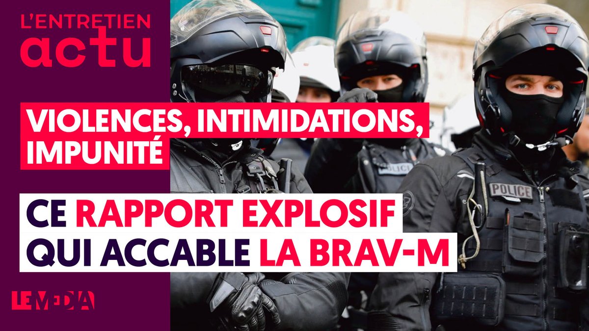 LeMediaTV's tweet photo. VIOLENCES, INTIMIDATIONS, IMPUNITÉ : CE RAPPORT EXPLOSIF QUI ACCABLE LA BRAV-M

👉https://t.co/wLkzK5d1uy

@nadiyalazzouni reçoit Lucas, membre de l'observatoire parisien des libertés publiques, qui vient de publier un rapport sur les actions ultra-violentes de la BRAV-M. https://t.co/VHNTqLPVxU