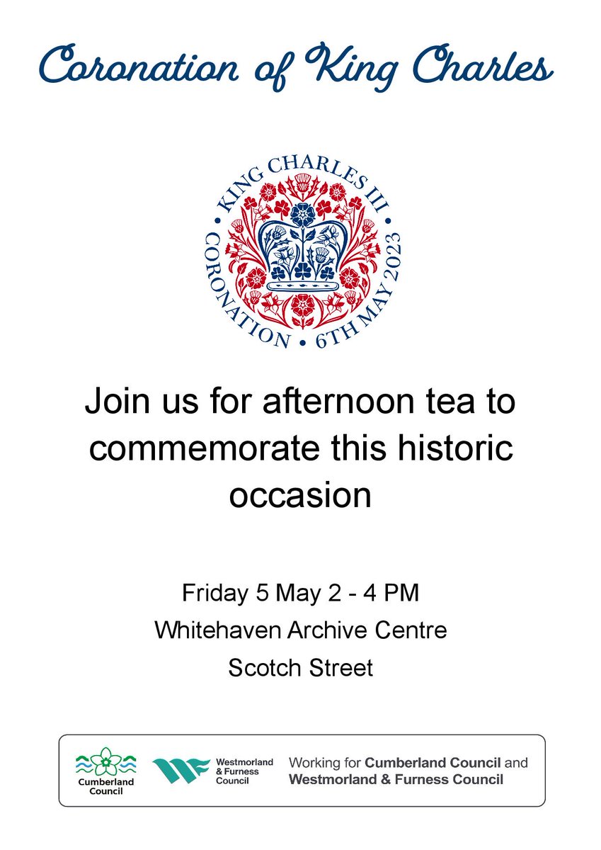 Fancy some afternoon tea? Join us at #WhitehavenArchives to celebrate the historic #Coronation of #KingCharlesIII this Friday from 2pm to 4pm. Free event, no need to book