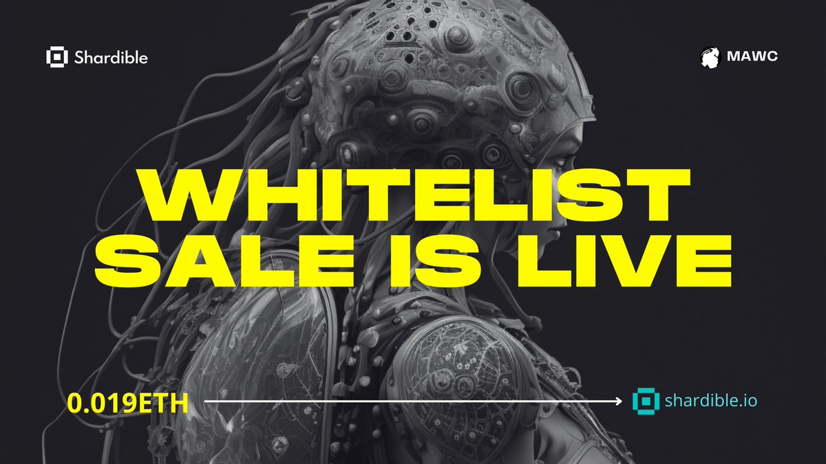 shardible's tweet photo. 🎉The moment we've been waiting for is here!🚀 

🔥The #WL sale for #MAWC NFTs is officially LIVE! 

⏰You have 24 hours to participate and mint up to 3 NFTs at once per #WL holder💎

💻Access the NFT sale 👇 https://t.co/W1woDNJE8b

Dare to Miss! 🙌 #Shardible https://t.co/chkPbfmMbv