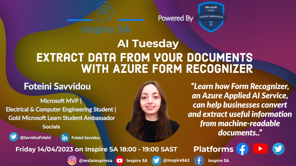 InspireSA2's tweet photo. 📄🤖 Join us for our AI Tuesday session with @SavvidouFoteini as she explores the wonders of Azure Form Recognizer. Learn how to easily extract data from your documents! #AI #Azure #DocumentProcessing https://t.co/N5daSdoSBe