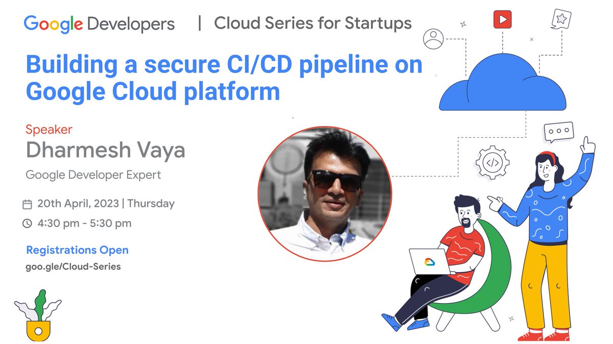 GoogleDevsIN's tweet photo. Learn to build a secure CI/CD (Cloud Integration & Cloud Deployment) pipeline using Google Cloud's built-in services with @DRVaya in our 4th session of #CloudSeries for Startups powered by Google Developers.
👉Register here: https://t.co/2aD0fltLmv
📆 Apr 20
⏰ 4:30 PM-5:30 PM https://t.co/YQfM9QOy1X