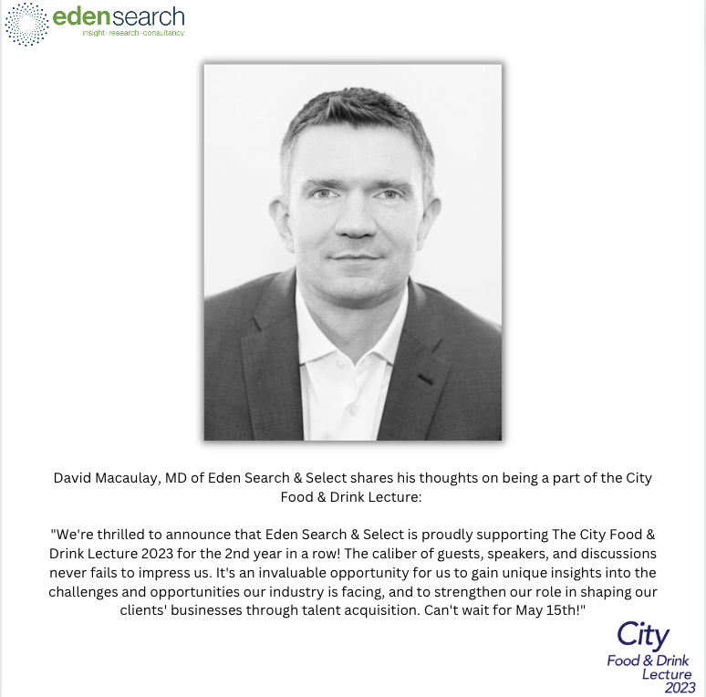 CityFoodLecture's tweet photo. David Macaulay, MD of two-years-running sponsor @EdenSearch & Select says...
#FoodSector #DrinkSector #Sustainability #ClimateAction #CFDL2023 #CFDLSponsor #EdenSearch https://t.co/ILMKNIEn3A