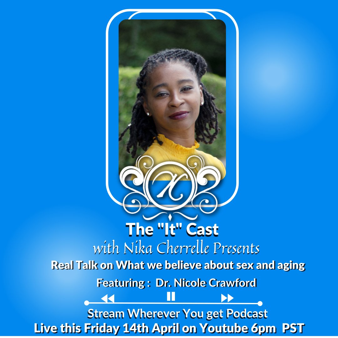 NikaCherrelles's tweet photo. Get a dose of real talk tonight at 6 pm PST/ /9 pm EST with our special guest, Dr. Nicole O. Crawford (@NOCrawford_DrPH).  Can #sex only get better as we age? We are going to find out on the "It" Cast. Is there something you wanna know? DM us. 
#aging #sexuality #ageism https://t.co/Mc17CTzTHF