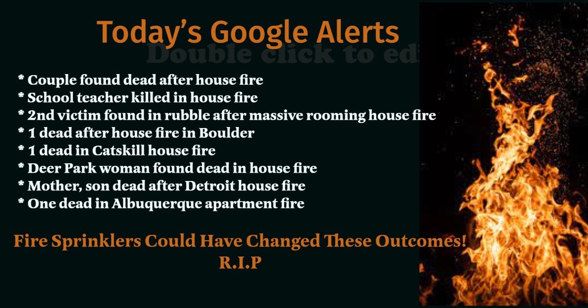 CommonVoices1's tweet photo. Just a sad sample of what we find EVERY Morning in our #GoogleAlerts. America, we have a #fireproblem! Build with #firesprinklers! Keep citizens safe where they should be safest, in their homes! https://t.co/PYiGadt2ih https://t.co/1r90LVSJSG