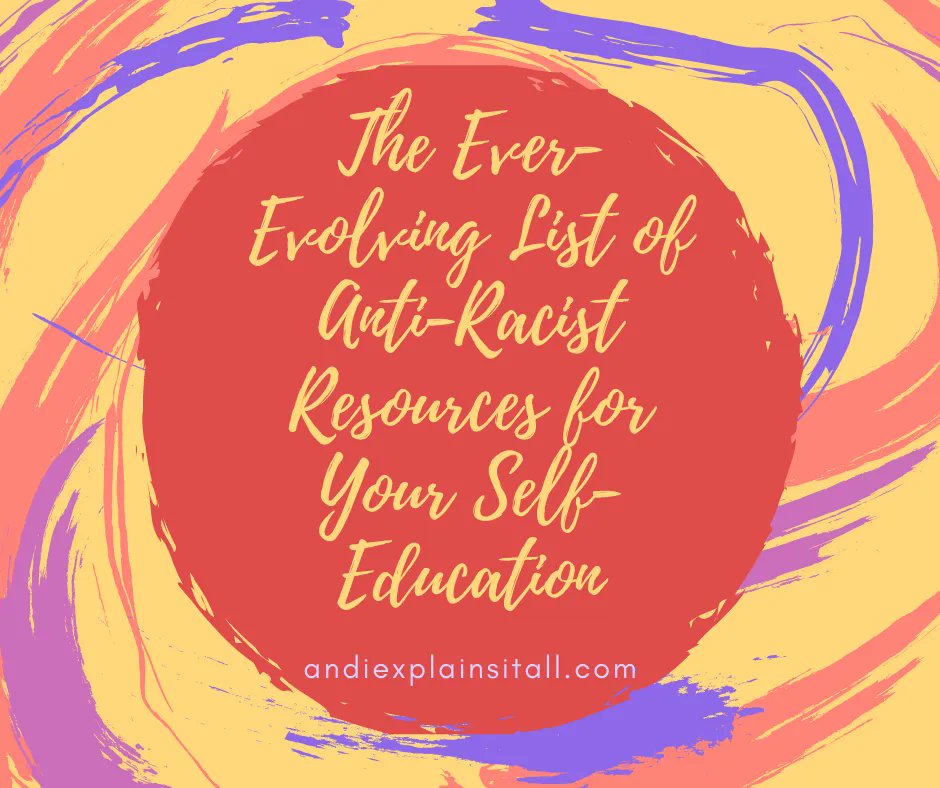 The Ever-Evolving List of Anti-Racist Resources for Your Self-Education has been updated again! Latest additions are marked with ###. 

buff.ly/3qWGic5