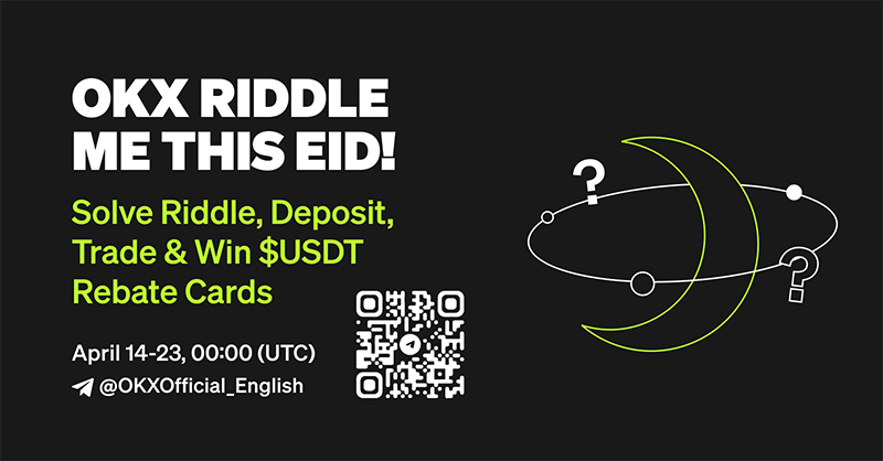 okx's tweet photo. Celebrate EID with OKX 🌙

✅ Daily riddles for $USDT rewards 💰
✅ Trade after first deposit for more $USDT rewards 💵🤑

Join now and earn big! ⤵️
